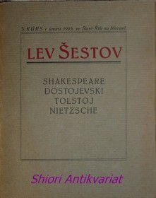 LEV ŠESTOV ČILI FILOSOFIE TRAGEDIE