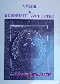 VÝBOR Z BUDDHISTICKÝCH SÚTER