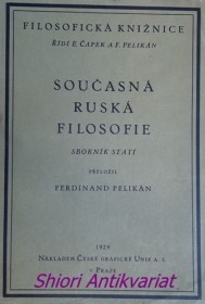 SOUČASNÁ RUSKÁ FILOSOFIE - Sborník statí