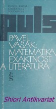 MATEMATIKA, EXAKTNOST A LITERATURA