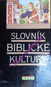 SLOVNÍK BIBLICKÉ KULTURY