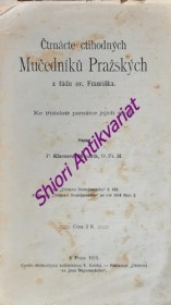 ČTRNÁCTE CTIHODNÝCH MUČEDNÍKŮ PRAŽSKÝCH Z ŘÁDU SV. FRANTIŠKA