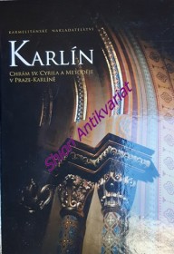 KARLÍN - CHRÁM SV. CYRILA A METODĚJE V PRAZE - KARLÍNĚ