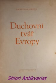 DUCHOVNÍ TVÁŘ EVROPY