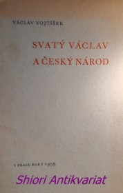 SVATÝ VÁCLAV A ČESKÝ NÁROD