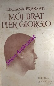 Mój brat Pier Giorgio Śmierć