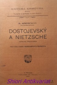 DOSTOJEVSKÝ A NIETZSCHE - Veřejná přednáška