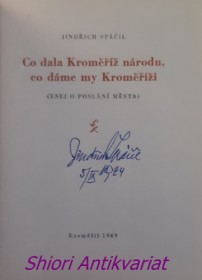 CO DALA KROMĚŘÍŽ NÁRODU, CO DÁME MY KROMĚŘÍŽI - Esej o poslání města