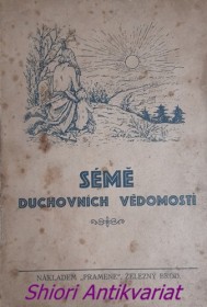 SÉMĚ DUCHOVNÍCH VĚDOMOSTÍ