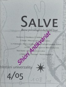 SALVE - Revue pro teologii a duchovní život - HLEDÁNÍ UNIVERZALITY