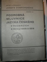 Podrobná mluvnice jazyka českého v redakcích z roku 1809 a 1819