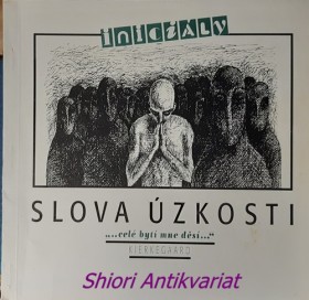 INICIÁLY - Sešity nezavedené literatury - Ročník IV - číslo 32 - SLOVA ÚZKOSTI