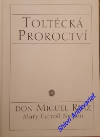 TOLTÉCKÁ PROROCTVÍ