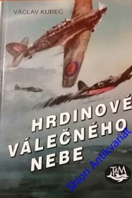 HRDINOVÉ VÁLEČNÉHO NEBE