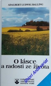 O LÁSCE A RADOSTI ZE ŽIVOTA