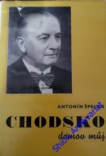 CHODSKO DOMOV MŮJ