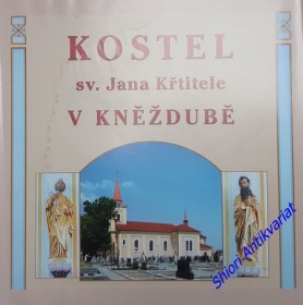 KOSTEL SV. JANA KŘTITELE V KNĚŽDUBĚ