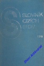 SLOVNÍK CIZÍCH SLOV