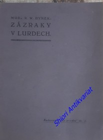 ZÁZRAKY V LURDECH