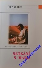 SETKÁNÍ S MARIÍÍ