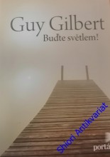 BUĎTE SVĚTLEM !