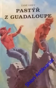 PASTÝŘ Z GUADALOUPE