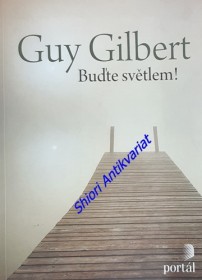 BUĎTE SVĚTLEM !