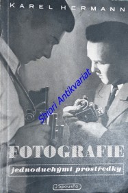 FOTOGRAFIE JEDNODUCHÝMI PROSTŘEDKY