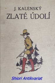 ZLATÉ ÚDOLÍ