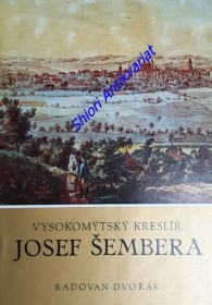 VYSOKOMÝTSKÝ KRESLÍŘ JOSEF ŠEMBERA