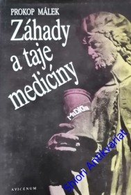 ZÁHADY A TAJE MEDICÍNY