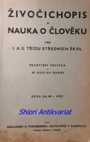 ŽIVOČICHOPIS A NAUKA O ČLOVĚKU pro I. a II. třídu středních škol