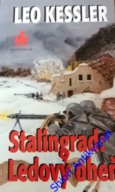 STALINGRAD:LEDOVÝ OHEŇ