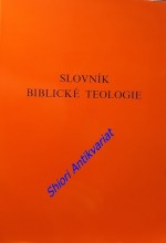 SLOVNÍK BIBLICKÉ TEOLOGIE