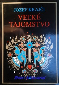 VELKÉ TAJOMSTVO