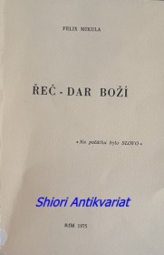 ŘEČ - DAR BOŽÍ