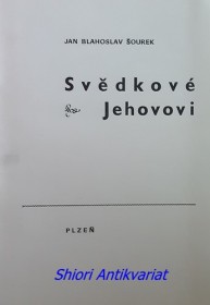 SVĚDKOVÉ JEHOVOVI