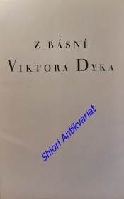 Z BÁSNÍ VIKTORA DYKA