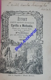 ŽIVOT SVATÝCH APOŠTOLŮ SLOVANSKÝCH CYRILLA A METHODIA