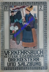 Verkehrsbuch Österreichischer Eisenbahnen 2. Oberösterreich Und Salzburg