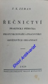 ŘEČNICTVÍ - Praktická příručka pro funkcionáře a pracovníky osvětových organisací