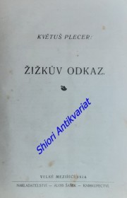 ŽIŽKŮV ODKAZ