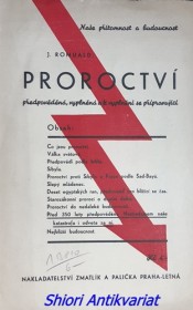 PROROCTVÍ PŘEDPOVĚDĚNÁ, VYPLNĚNÁ A K VYPLNĚNÍ SE PŘIPRAVUJÍCÍ