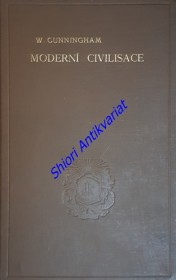 MODERNÍ CIVILISACE PO NĚKTERÝCH STRÁNKÁCH HOSPODÁŘSKÝCH