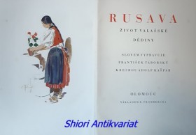 RUSAVA - ŽIVOT VALAŠSKÉ DĚDINY