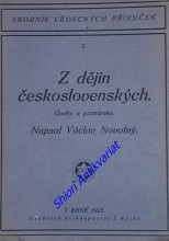 Z DĚJIN ČESKOSLOVENSKÝCH - Úvahy a poznámky