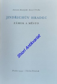 JINDŘICHŮV HRADEC - Zámek a město