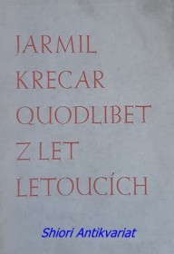 QUODLIBET Z LET LETOUCÍCH