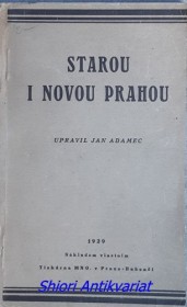 STAROU I NOVOU PRAHOU