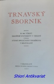 TRNAVSKÝ SBORNÍK 1635 - 1935 : k 300. výročí založení university v Trnavě